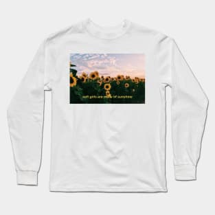 soft girls are made of sunshine Long Sleeve T-Shirt